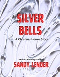 Cover: Silver Bells: A Christmas Horror Story - Dragon Hoard Press