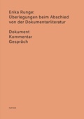 Cover: &Uuml;berlegungen beim Abschied von der Dokumentarliteratur - Harun Farocki Institut