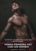 Cover: Minha Primeira Vez com um Homem - tredition