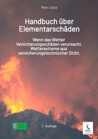 Abbildung von: Handbuch über Elementarschäden - Literarturagentur Latza