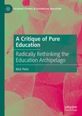Cover: A Critique of Pure Education - Palgrave Macmillan
