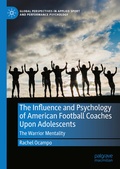 Cover: The Influence and Psychology of American Football Coaches Upon Adolescents - Palgrave Macmillan