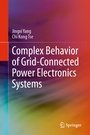 Cover: Complex Behavior of Grid-Connected Power Electronics Systems - Springer