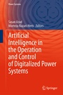 Cover: Artificial Intelligence in the Operation and Control of Digitalized Power Systems - Springer