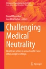 Cover: Challenging Medical Neutrality - Springer