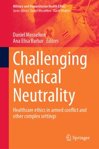 Enlarge image Cover: Challenging Medical Neutrality - Springer