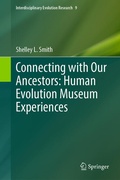 Cover: Connecting with Our Ancestors: Human Evolution Museum Experiences - Springer