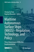 Cover: Maritime Autonomous Surface Ships (MASS) - Regulation, Technology, and Policy - Springer