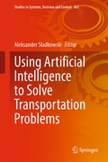 Cover: Using Artificial Intelligence to Solve Transportation Problems - Springer