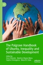 Cover: The Palgrave Handbook of Ubuntu, Inequality and Sustainable Development - Palgrave Macmillan