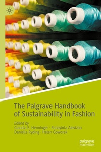 Abbildung von: The Palgrave Handbook of Sustainability in Fashion - Palgrave Macmillan