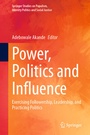 Cover: Power, Politics and Influence - Springer