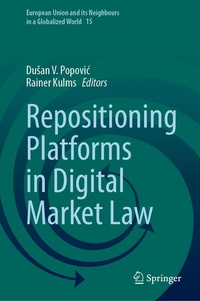 Abbildung von: Repositioning Platforms in Digital Market Law - Springer