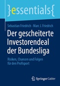 Cover: Der gescheiterte Investorendeal der Bundesliga - Springer Gabler