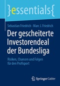 Cover: Der gescheiterte Investorendeal der Bundesliga - Springer Gabler