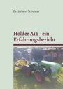 Bild: Holder A12 - ein Erfahrungsbericht - BoD - Books on Demand