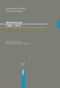 Cover: Ferdinand T&ouml;nnies / ?Anton Thomsen - Briefwechsel ?1905 - 1916 - Profil Verlag