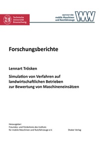 Abbildung von: Simulation von Verfahren auf landwirtschaftlichen Betrieben zur Bewertung von Maschineneinsätzen - Shaker