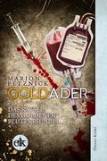 Cover: Die Goldader - edition krimi