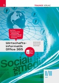 Cover: Wirtschaftsinformatik II/III HAK, Office 365 E-Book Solo - Trauner Verlag