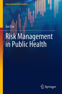 Enlarge image Cover: Risk Management in Public Health - Springer