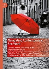Enlarge image Cover: Navigating Contemporary Sex Work - Palgrave Macmillan