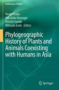 Cover: Phylogeographic History of Plants and Animals Coexisting with Humans in Asia - Springer