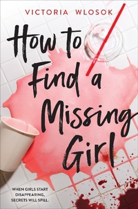 Enlarge image Cover: How to Find a Missing Girl - Little, Brown & Company