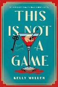Cover: This Is Not a Game - Dutton