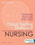 Cover: Clinical Teaching Strategies in Nursing - Springer Publishing Company
