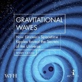 Cover: Gravitational Waves - W F Howes Ltd