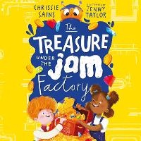 Enlarge image Cover: The Treasure Under the Jam Factory - W F Howes Ltd