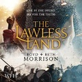 Cover: The Lawless Land - W F Howes Ltd