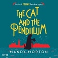 Cover: The Cat and the Pendulum - W F Howes Ltd