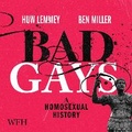 Cover: Bad Gays - W F Howes Ltd