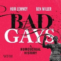 Enlarge image Cover: Bad Gays - W F Howes Ltd