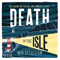 Enlarge image Cover: Death on the Isle - W F Howes Ltd