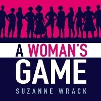 Enlarge image Cover: A Woman's Game - W F Howes Ltd