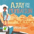 Cover: Ajay and the Mumbai Sun - W F Howes Ltd