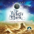 Cover: The Rebel's Mark - W F Howes Ltd