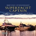 Cover: Superyacht Captain - W F Howes Ltd