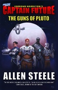 Cover: Captain Future: The Guns of Pluto - Amazing Stories, LLC.