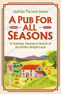 Enlarge image Cover: A Pub For All Seasons - Headline Book Publishing