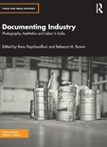 Cover: Documenting Industry - Routledge India
