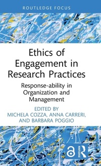 Enlarge image Cover: Ethics of Engagement in Research Practices - Routledge
