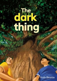 Enlarge image Cover: The dark thing - Raintree