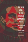 Cover: The Rise and Fall of the Italian Communist Party - Stanford University Press
