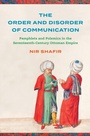 Cover: The Order and Disorder of Communication - Stanford University Press