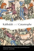 Bild: Kabbalah and Catastrophe - Stanford University Press