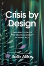 Cover: Crisis by Design - Stanford University Press